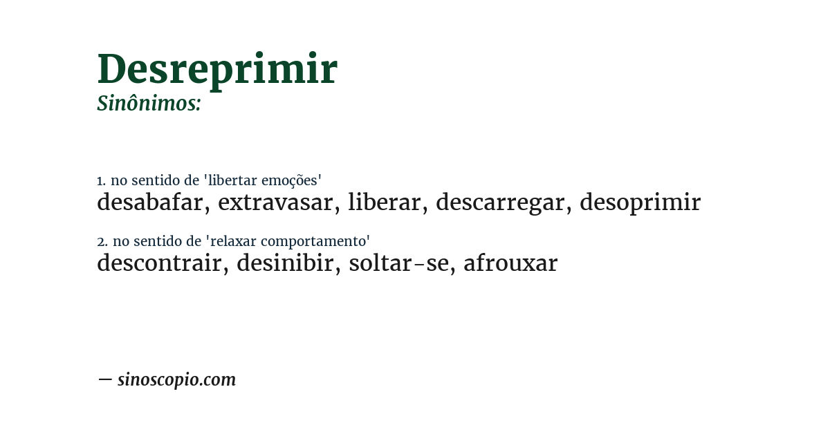 Sinônimo de desreprimir