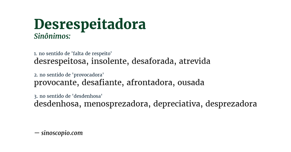 Sinônimo de desrespeitadora