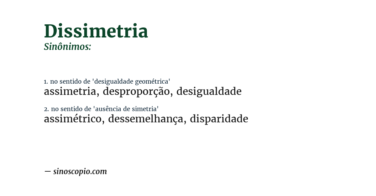 Sinônimo de dissimetria