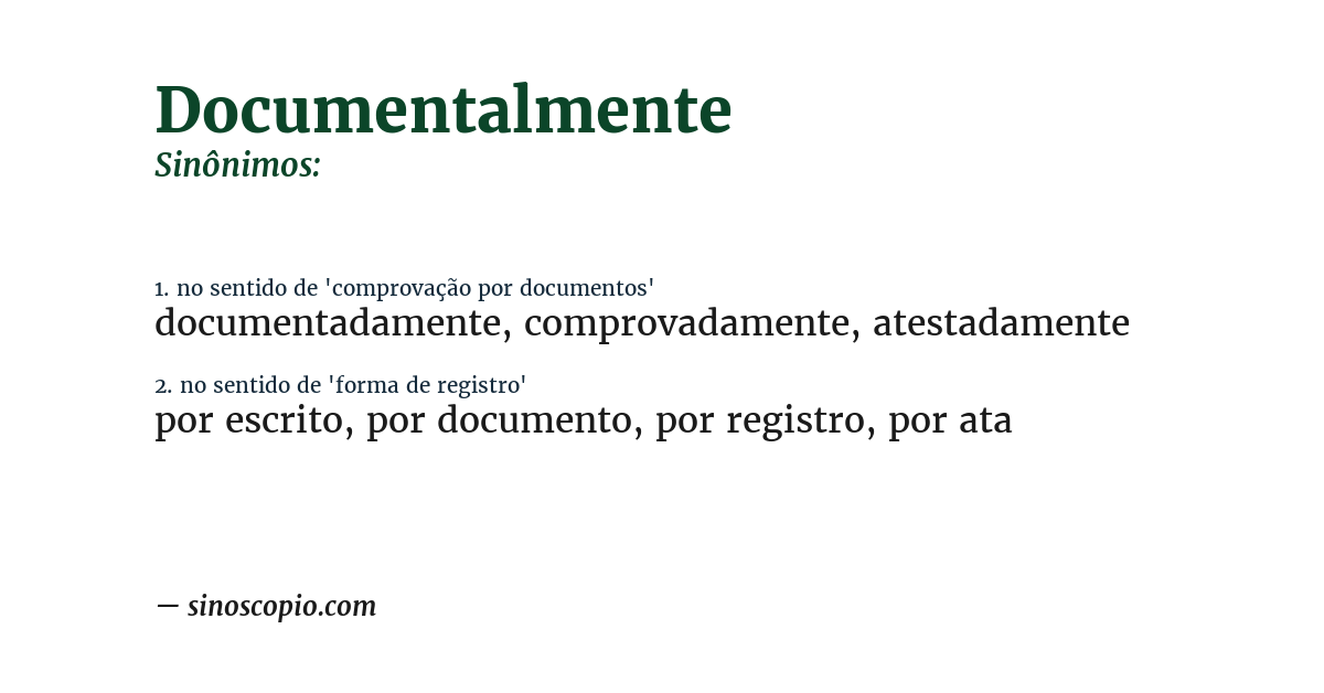 Sinônimo de documentalmente
