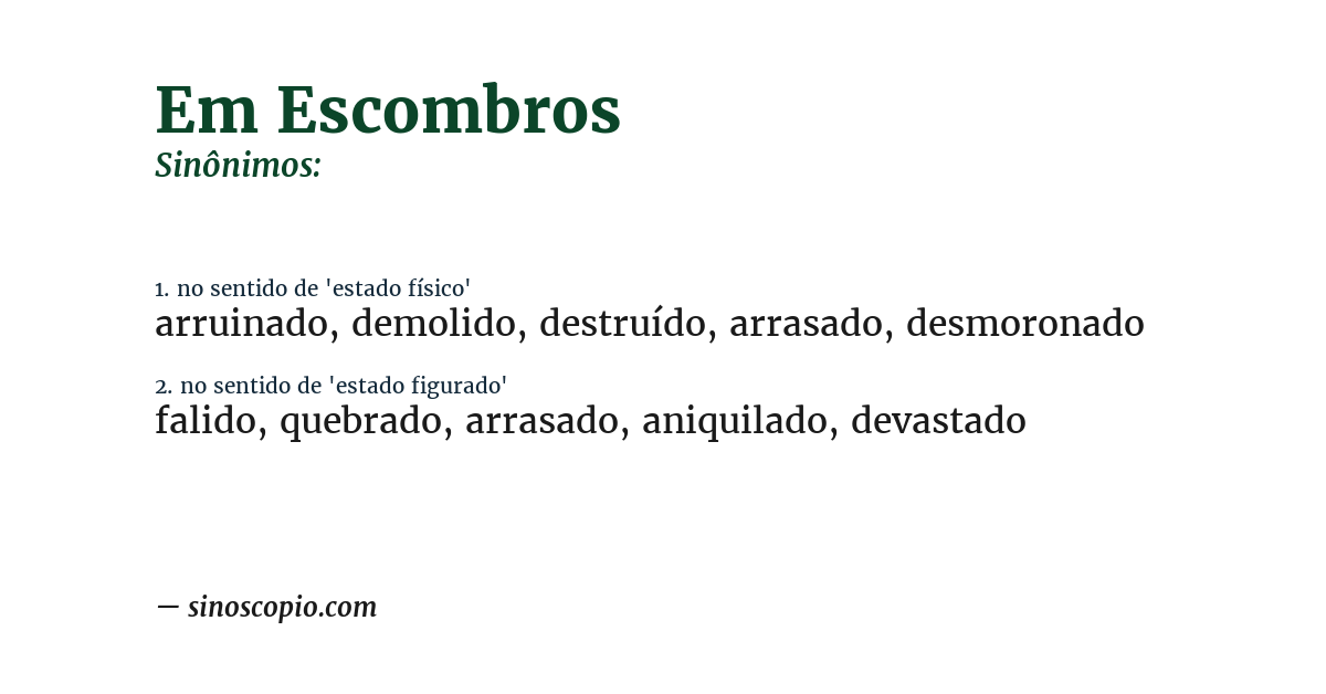 Sinônimo de em escombros