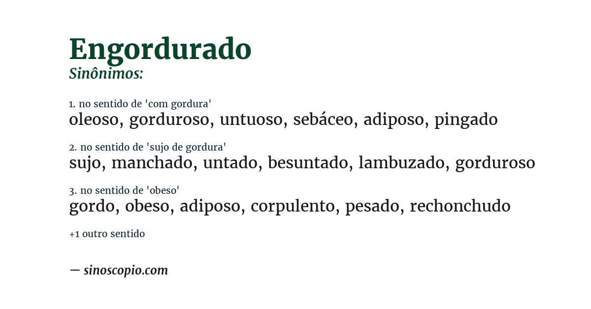 Sinônimo de engordurado
