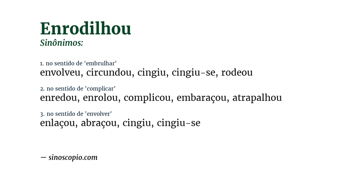 Sinônimo de enrodilhou