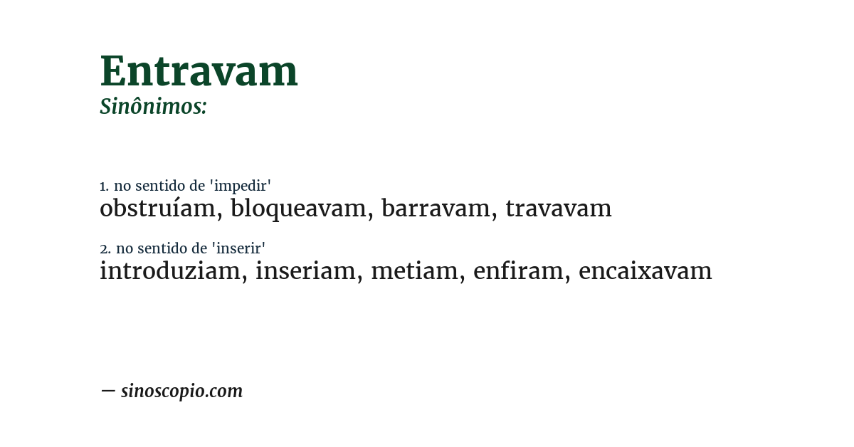 Sinônimo de entravam