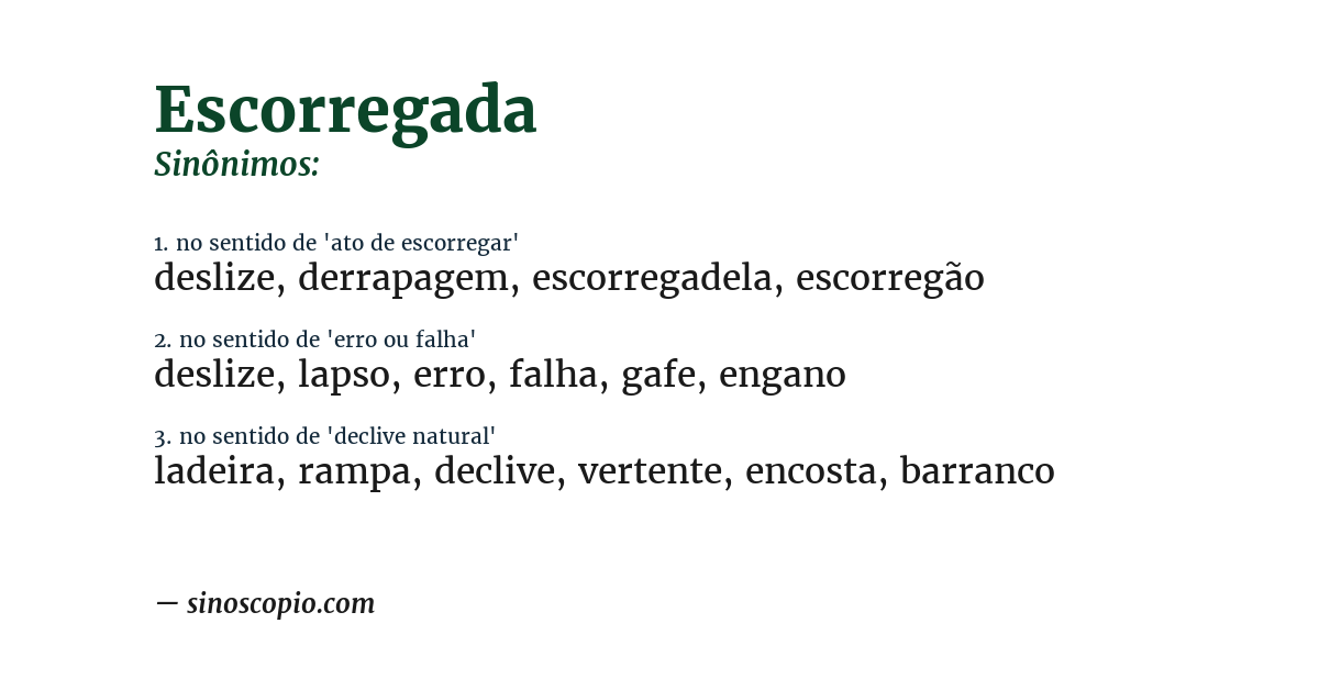 Sinônimo de escorregada