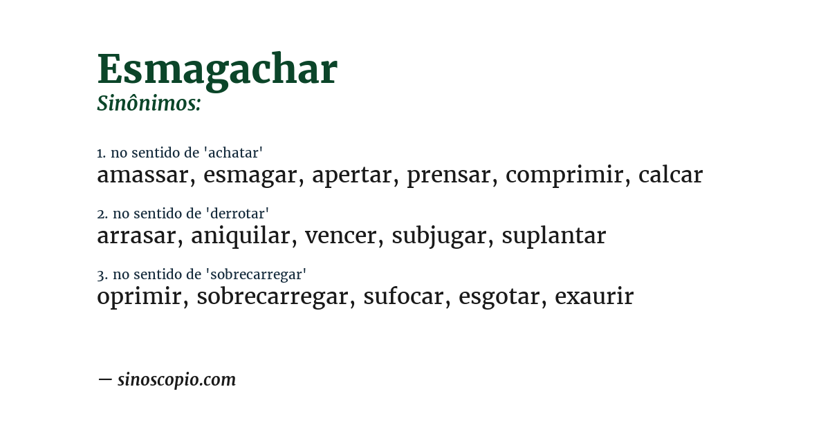 Sinônimo de esmagachar
