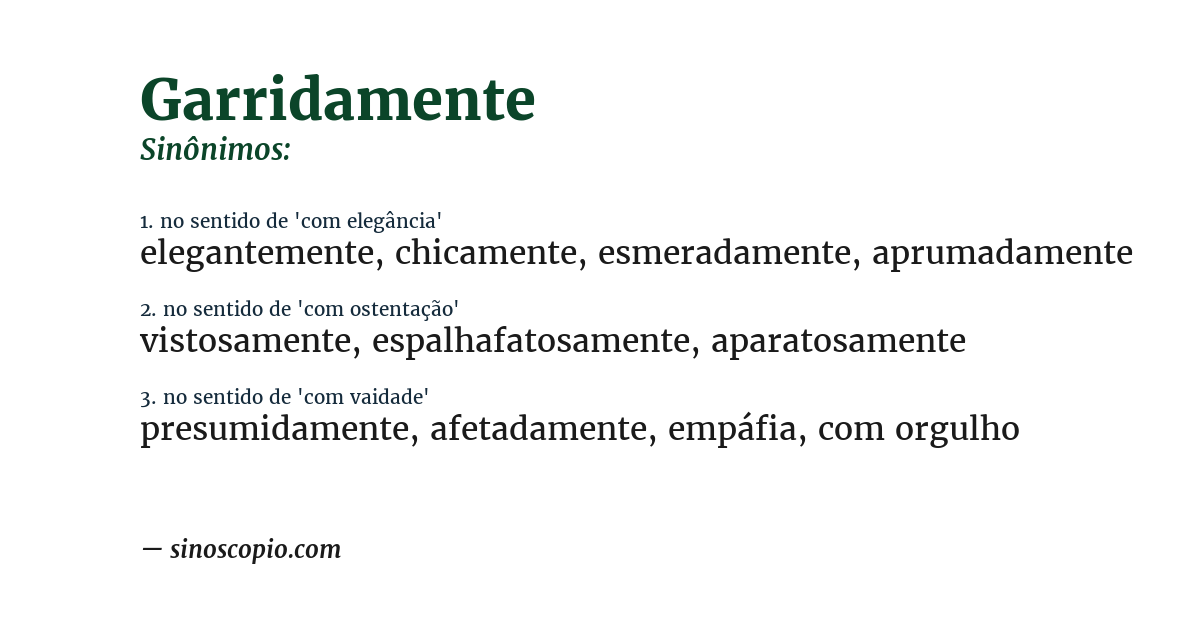 Sinônimo de garridamente