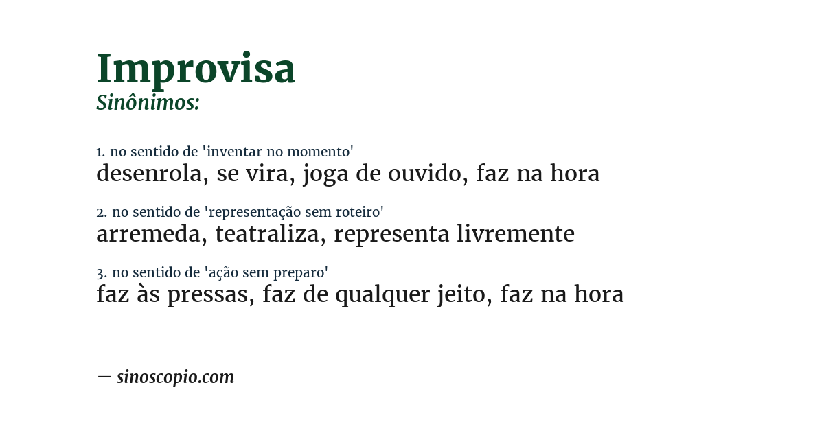 Sinônimo de improvisa