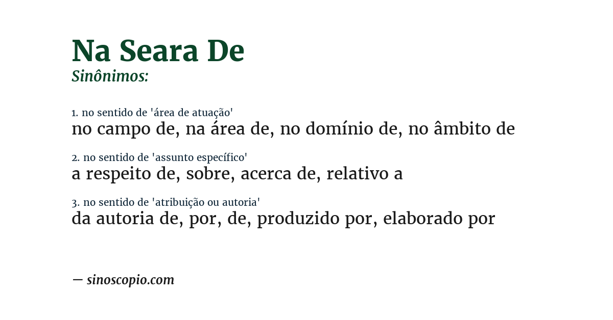 Sinônimo de na seara de