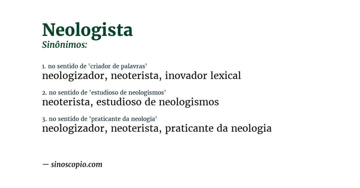 Sinônimo de neologista