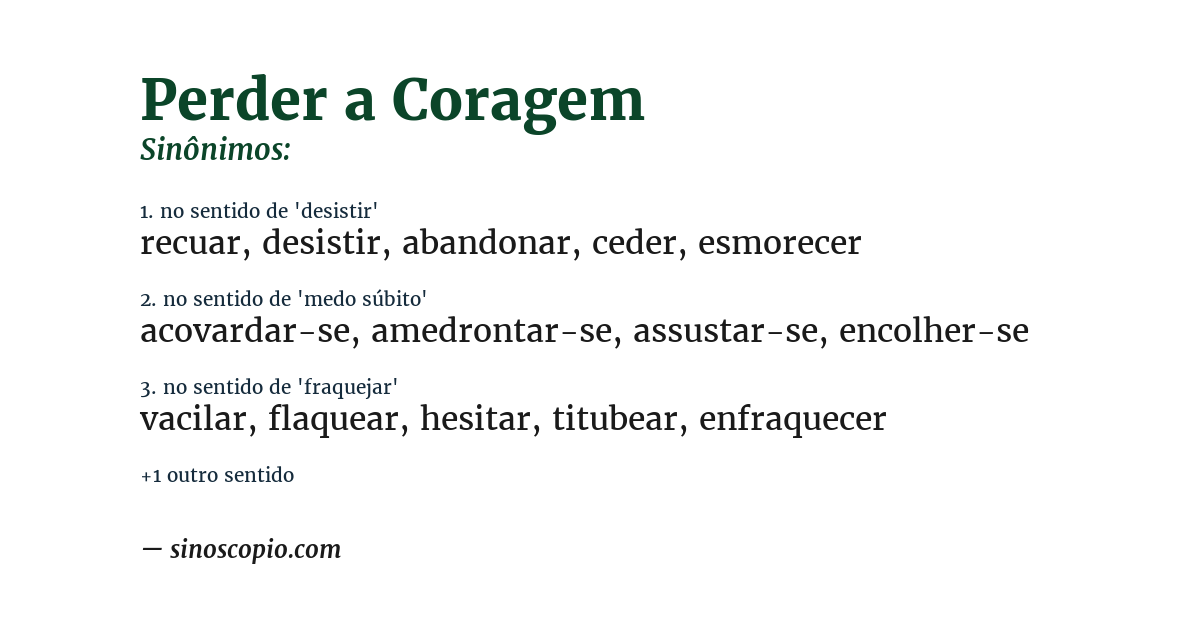 Sinônimo de perder a coragem
