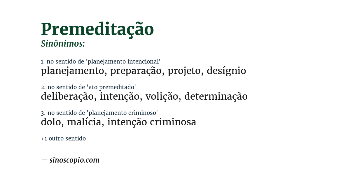 Sinônimo de premeditação