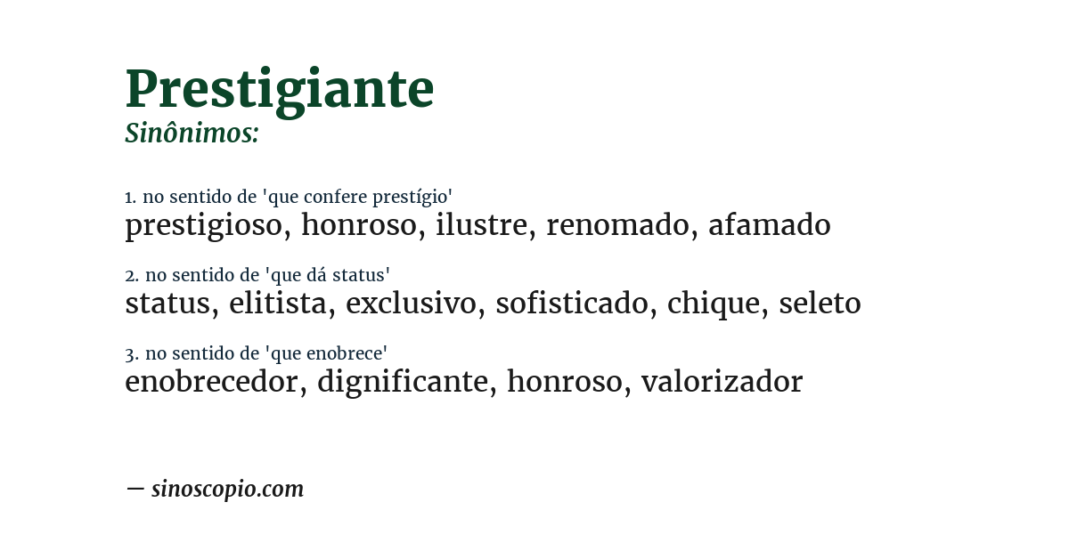 Sinônimo de prestigiante