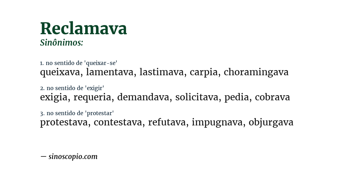 Sinônimo de reclamava