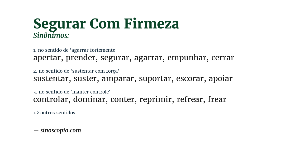 Sinônimo de segurar com firmeza