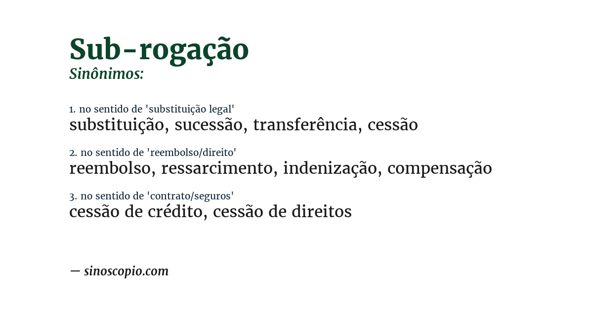 Sinônimo de sub-rogação