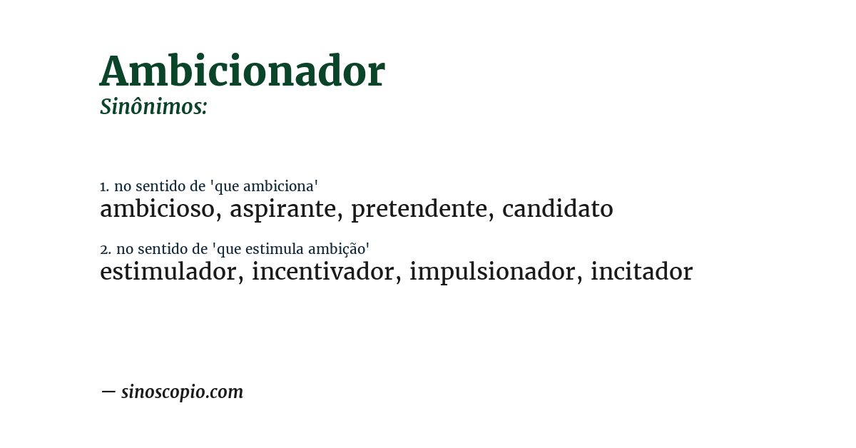 Sinônimo de ambicionador