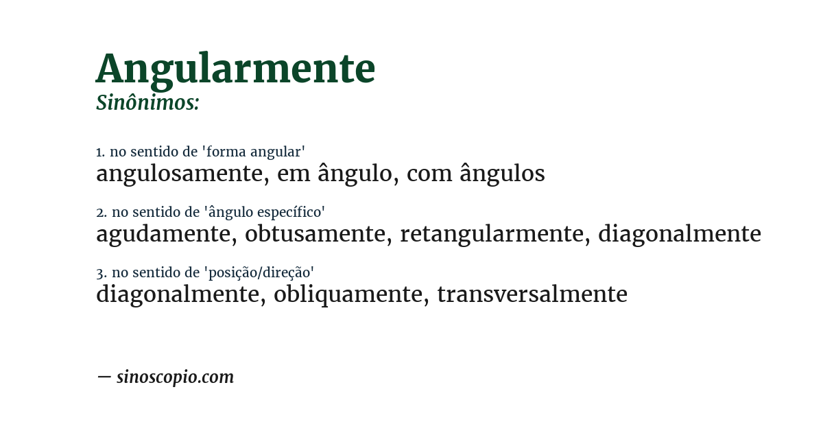 Sinônimo de angularmente