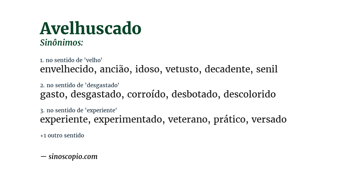 Sinônimo de avelhuscado