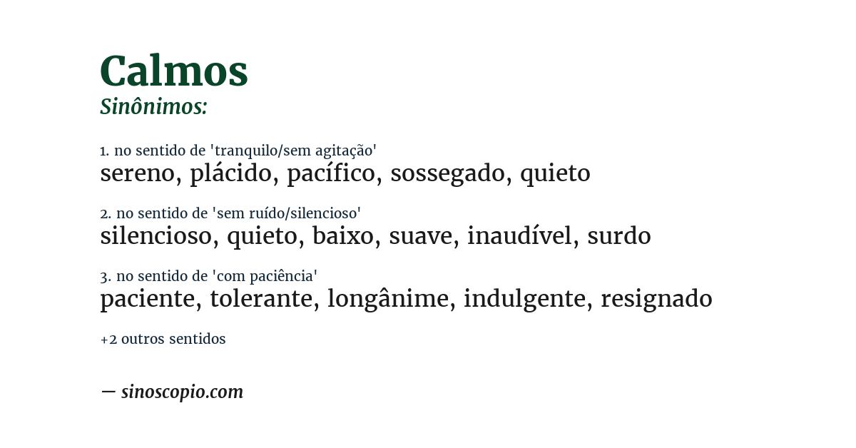 Sinônimo de calmos