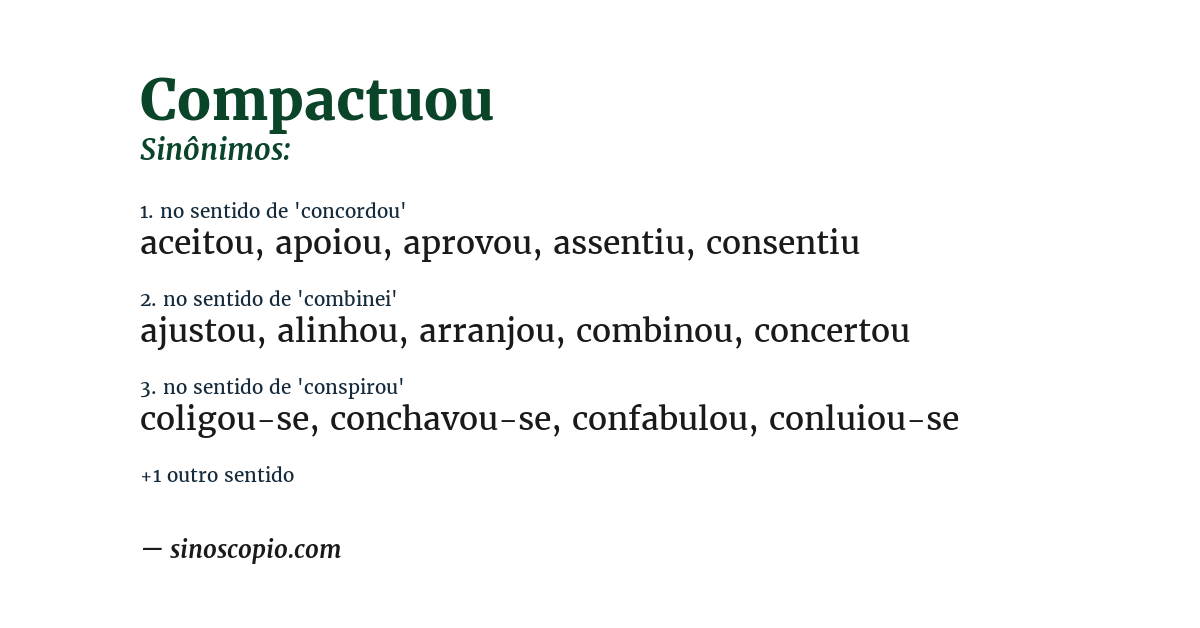 Sinônimo de compactuou