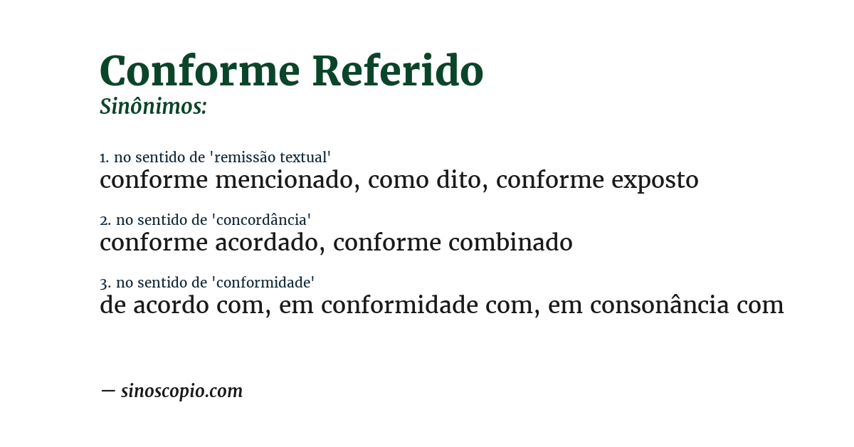 Sinônimo de conforme referido