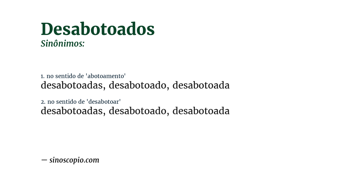 Sinônimo de desabotoados