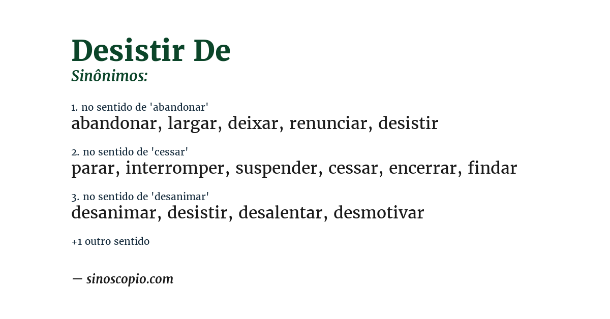 Sinônimo de desistir de