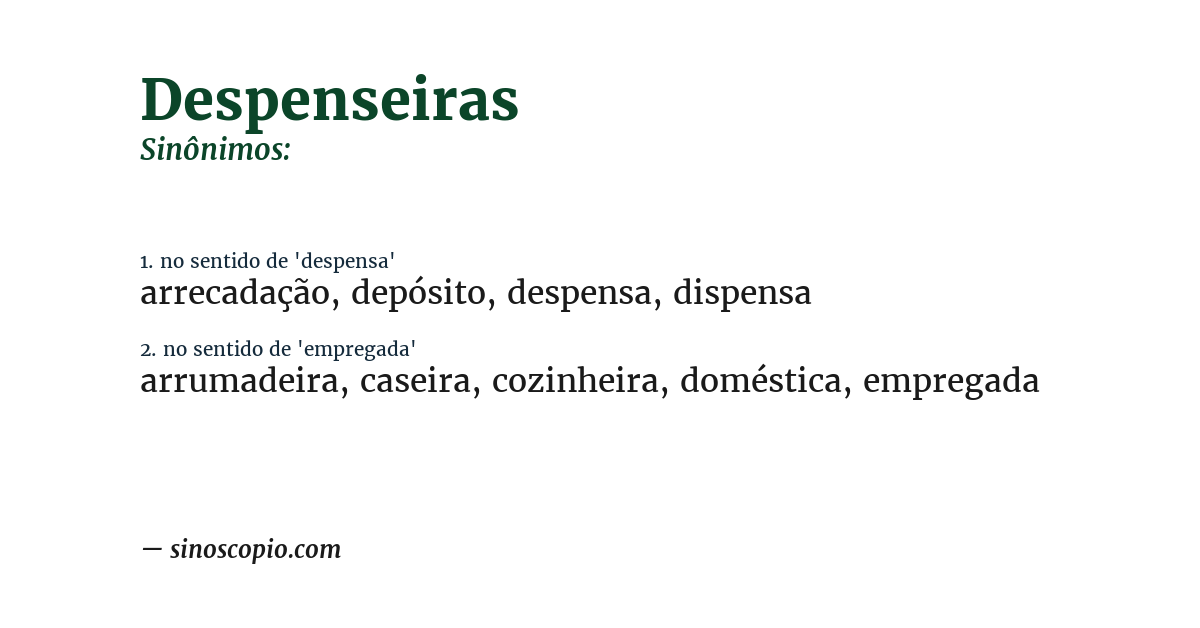 Sinônimo de despenseiras