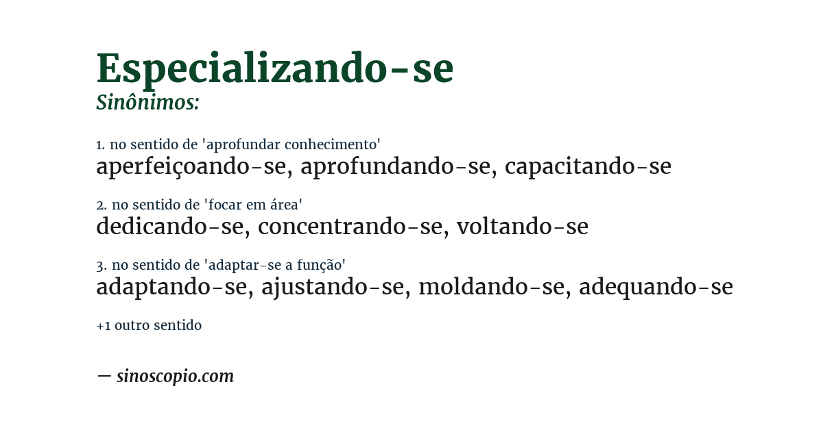 Sinônimo de especializando-se