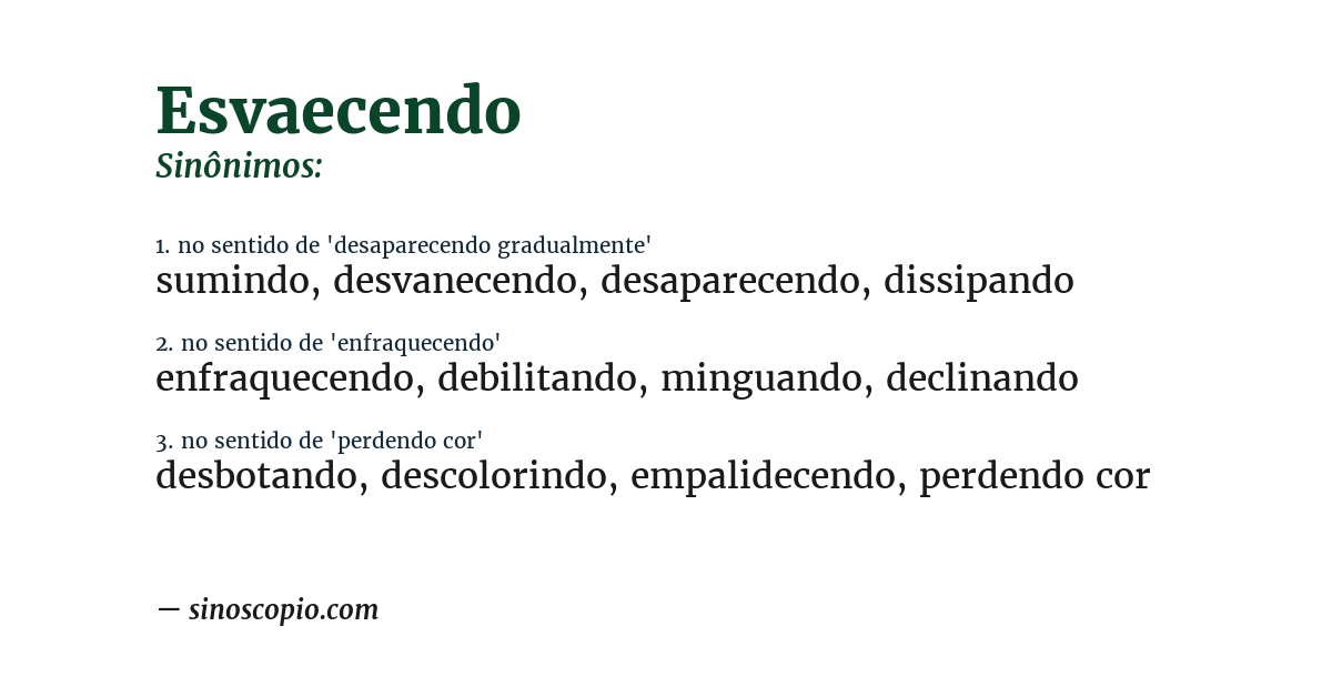 Sinônimo de esvaecendo