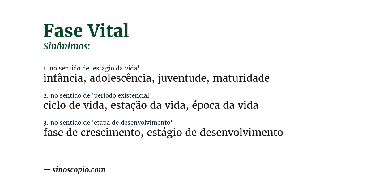 Sinônimo de fase vital