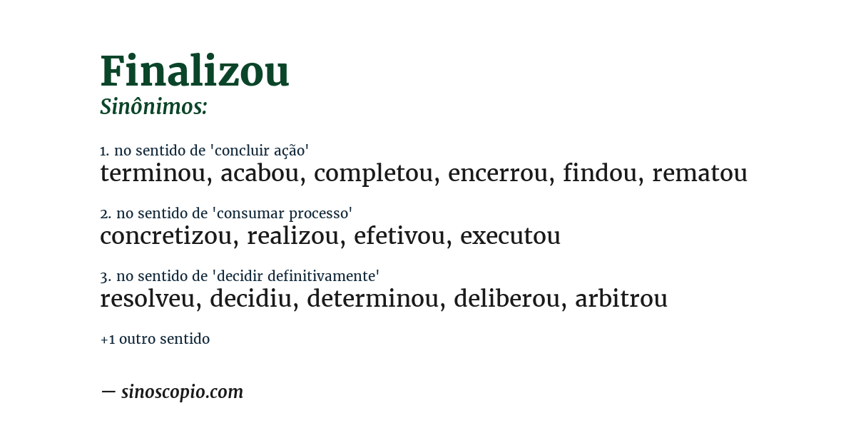 Sinônimo de finalizou
