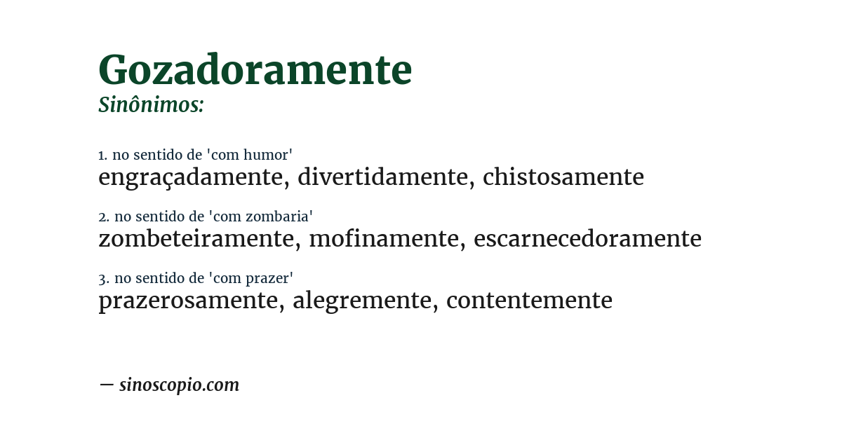 Sinônimo de gozadoramente