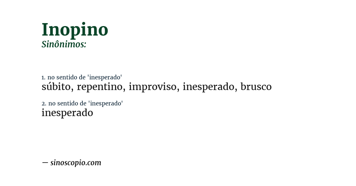 Sinônimo de inopino