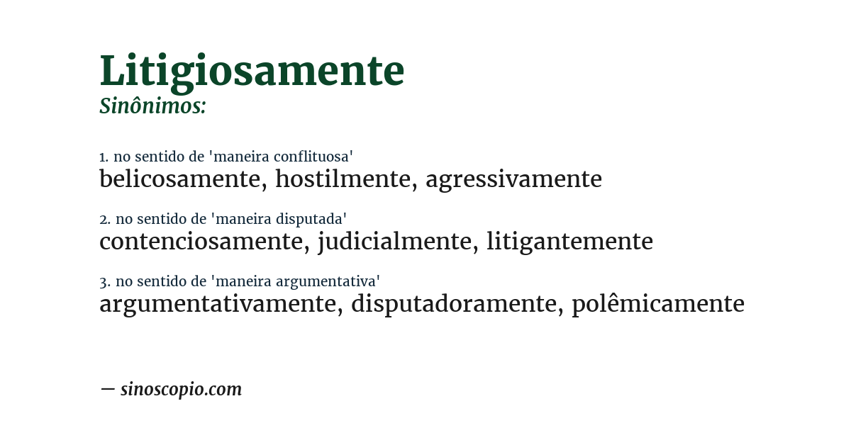 Sinônimo de litigiosamente
