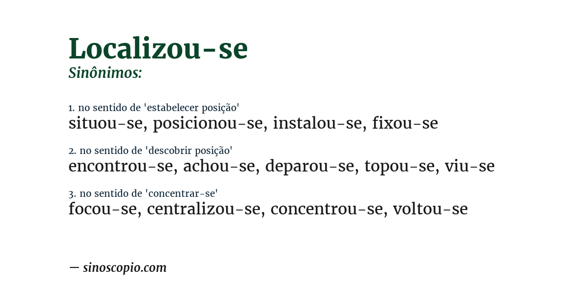 Sinônimo de localizou-se