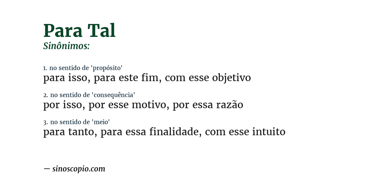 Sinônimo de para tal