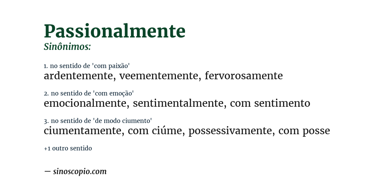 Sinônimo de passionalmente