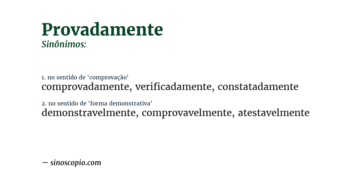 Sinônimo de provadamente