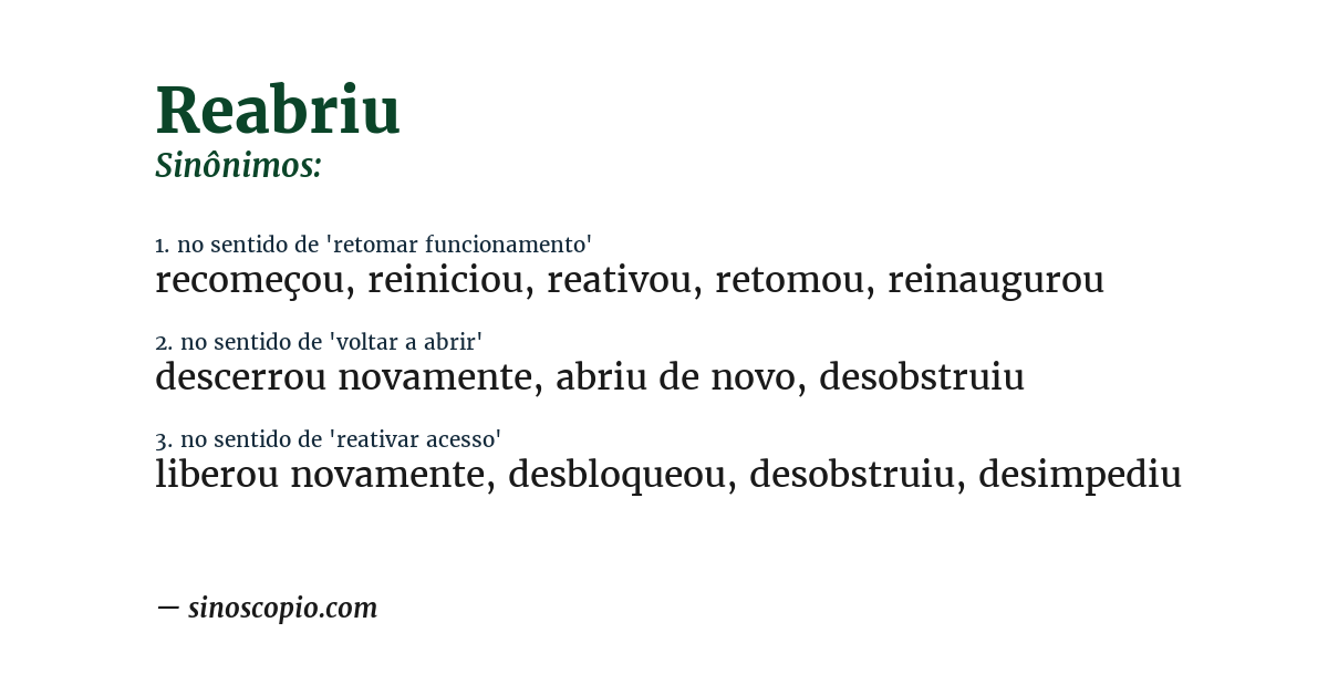 Sinônimo de reabriu