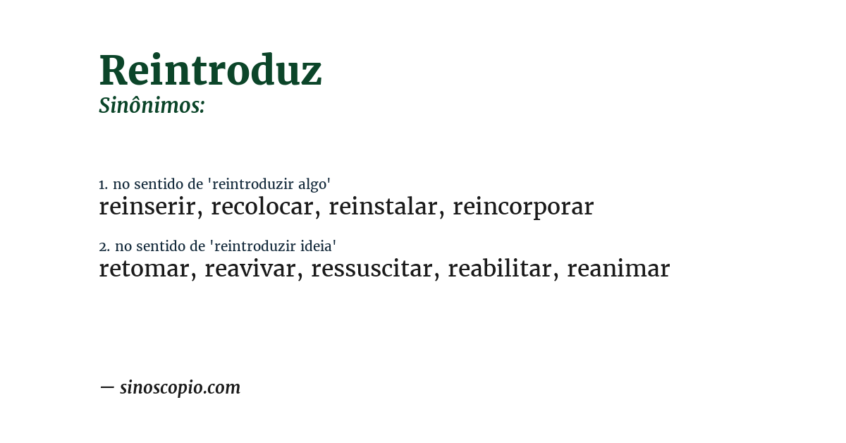 Sinônimo de reintroduz