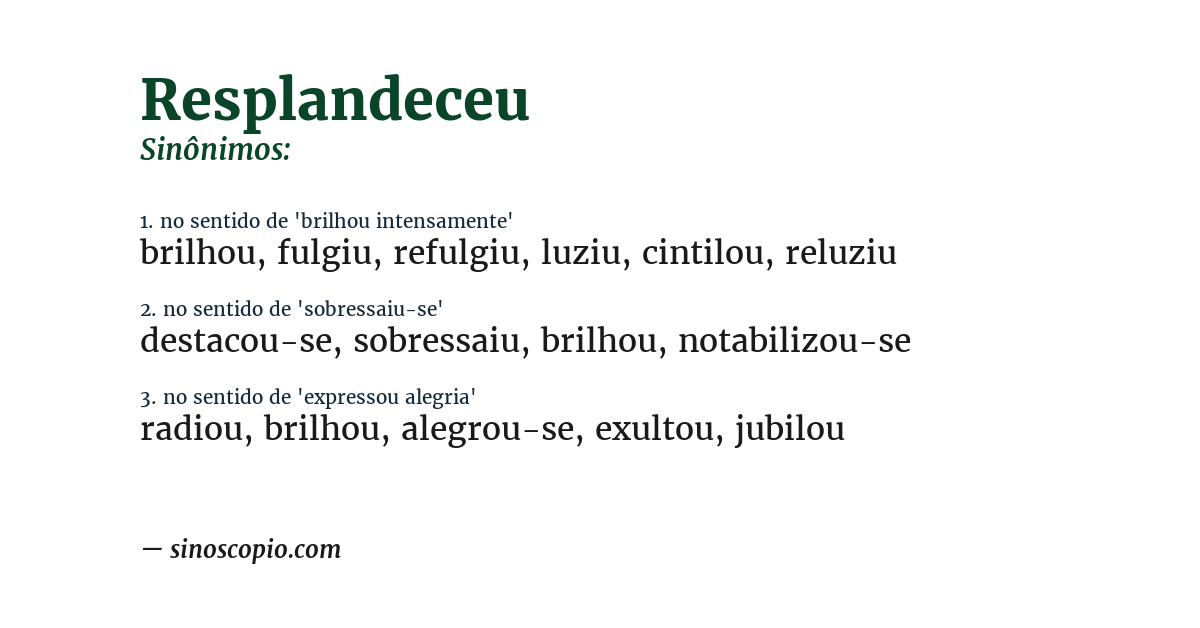 Sinônimo de resplandeceu