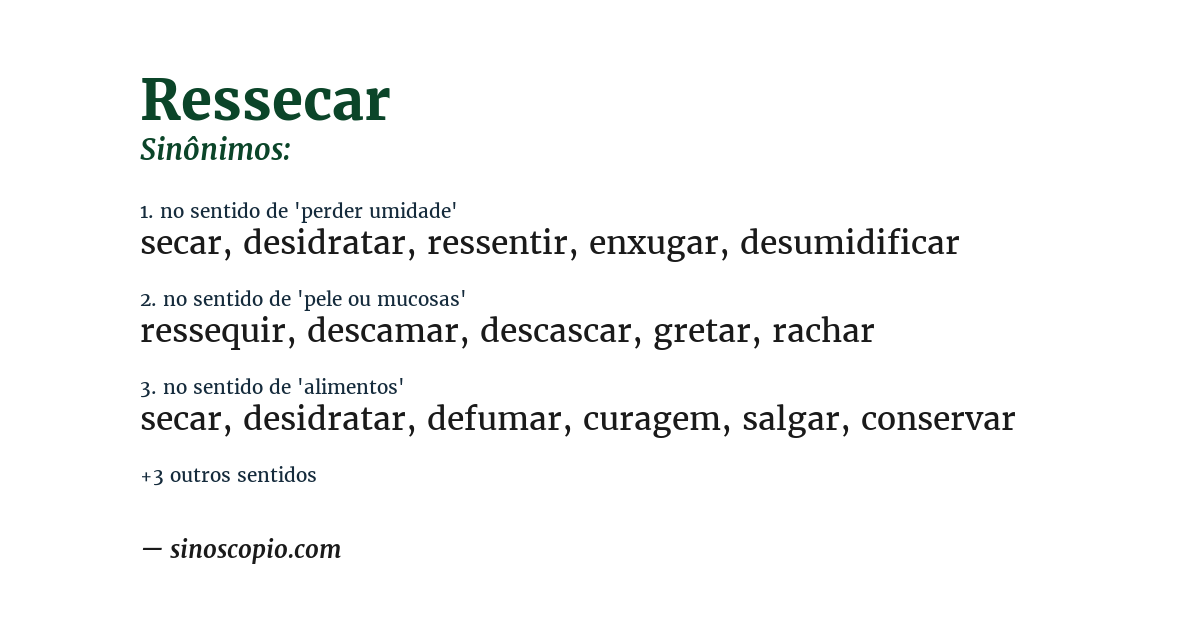 Sinônimo de ressecar