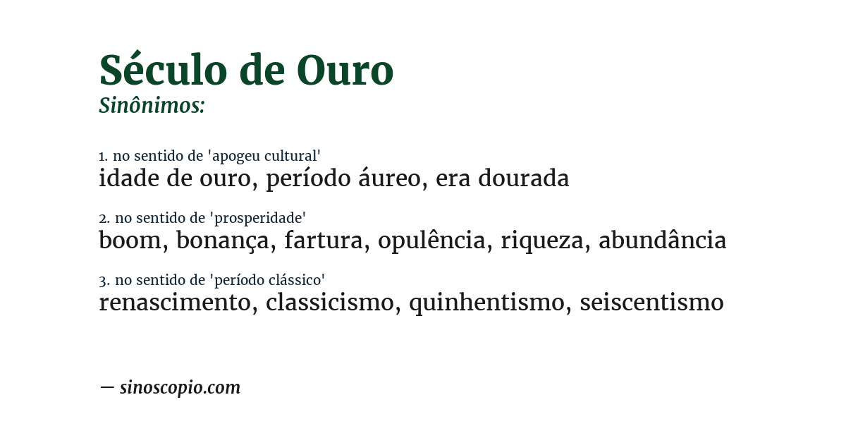 Sinônimo de século de ouro