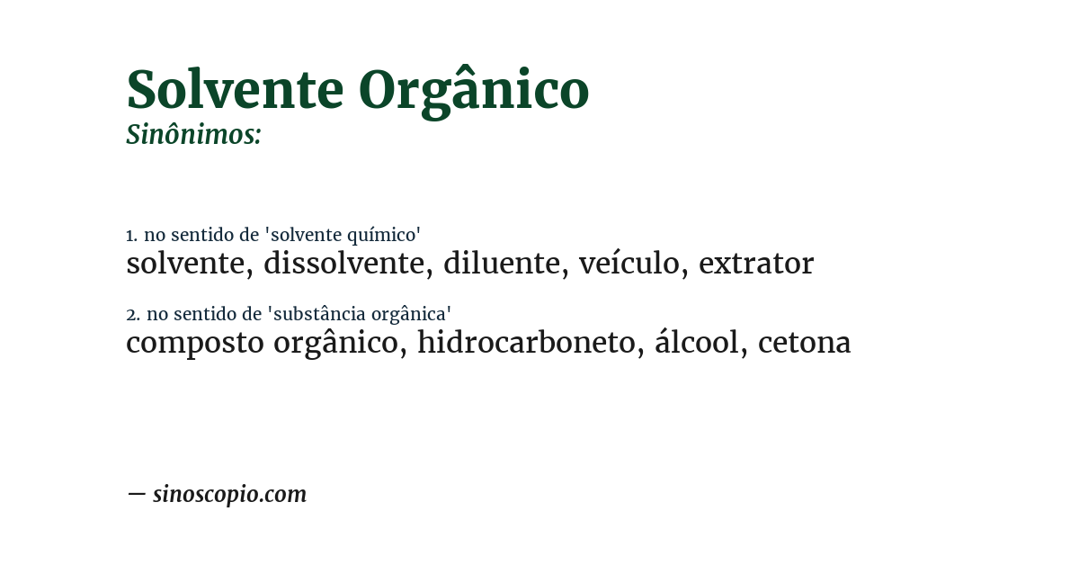 Sinônimo de solvente orgânico