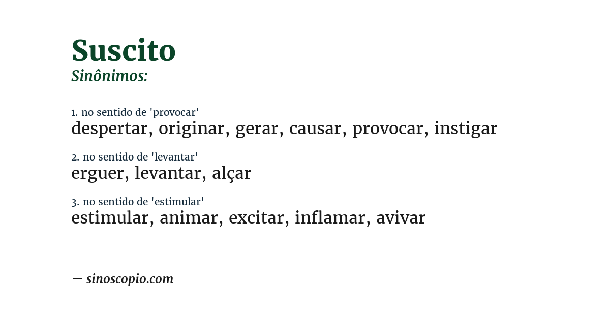 Sinônimo de suscito