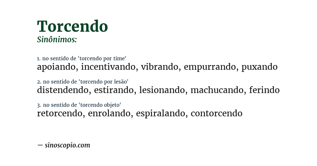 Sinônimo de torcendo