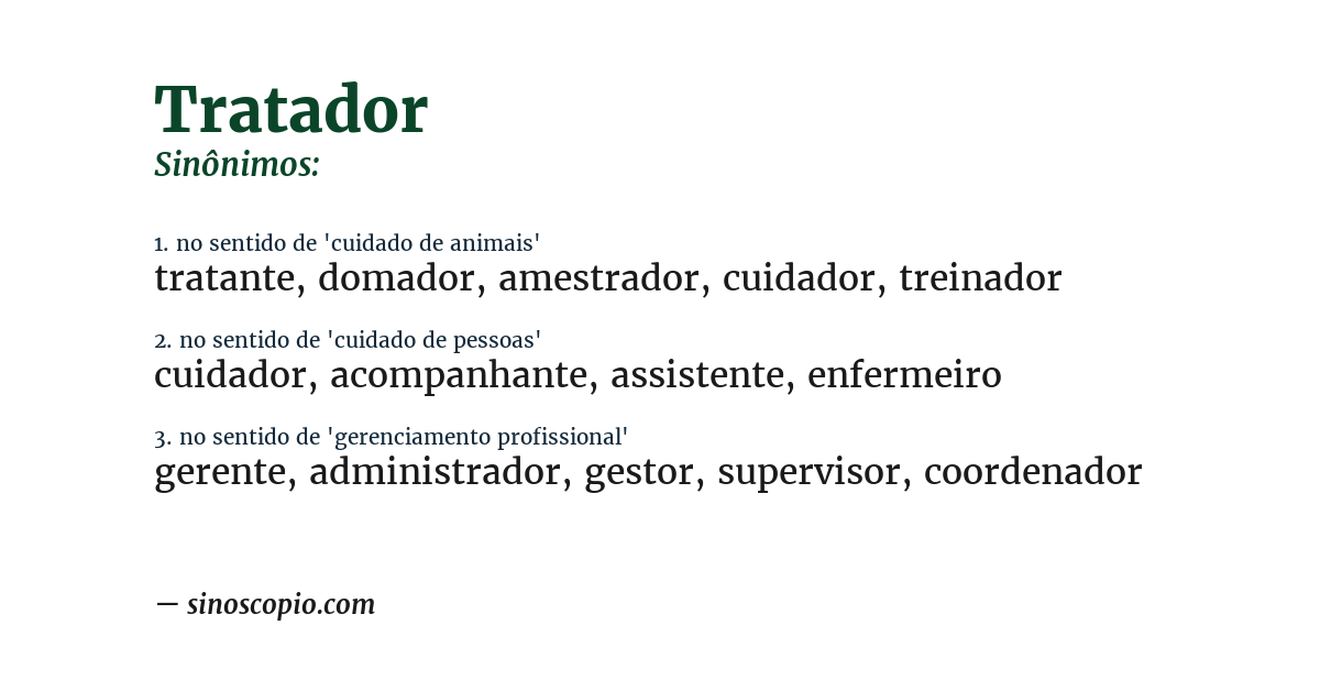 Sinônimo de tratador