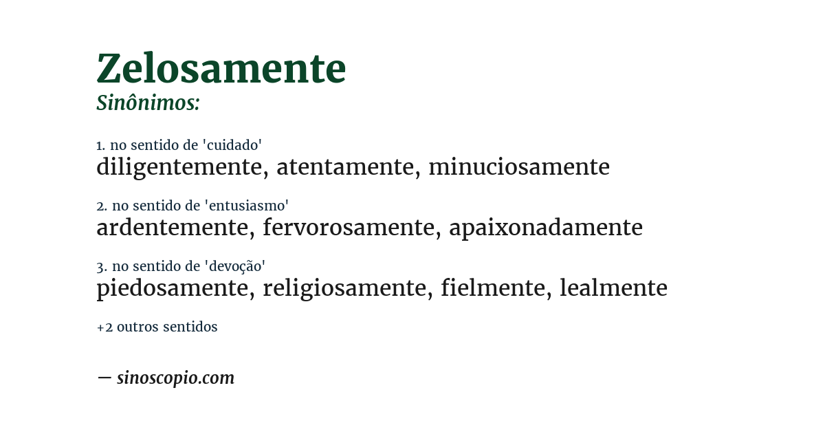 Sinônimo de zelosamente